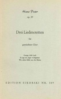 3 Liedmotetten op. 29 
