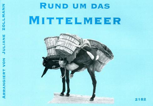 Rund um das Mittelmeer (Folklore-Ensemble) 