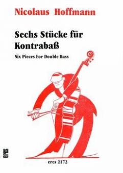 Sechs Stücke (Kontrabass) 