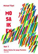 Mosaiken. Heft 1(Klavier) 