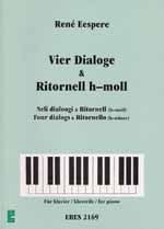 Vier Dialoge & Ritornell (h-moll) (Klavier) 
