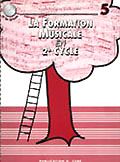 La formation musicale 5 