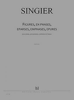 Figures en phases, éparses, emphases, épures 