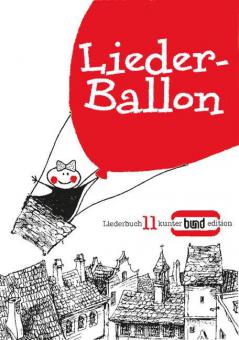 Liederbuch 11: Liederballon 