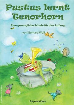 Pustus lernt Tenorhorn 