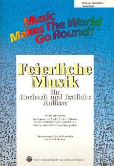 Feierliche Musik 1 - Stimme 1+3 in Bb - Tenorsax/Tenorhorn 