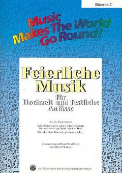 Feierliche Musik 1 - Stimme 1+4 in C - Bässe 