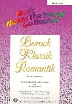 Barock, Klassik, Romantik 