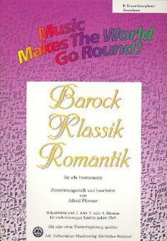 Barock, Klassik, Romantik 