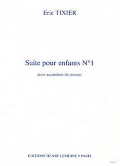 Suite pour Enfants No. 1 