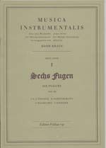 6 Fugen zu 4 Stimmen 