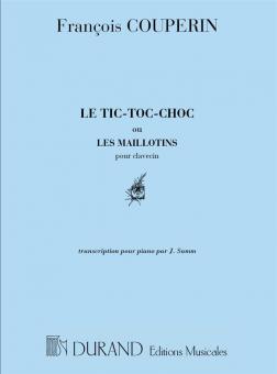 Le Tic-toc-choc ou les Maillotins pour Piano 