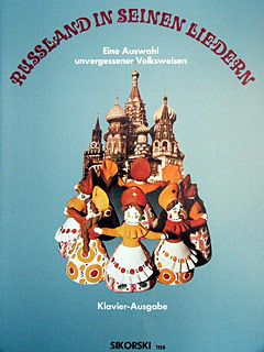 Russland in seinen Liedern 