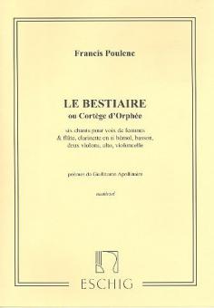 Le Bestiaire ou Cortege D'orphee Six Chants pour V 