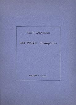 Les Plaisirs Champetres 