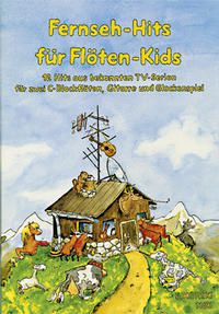 Fernseh-Hits für Flöten-Kids 