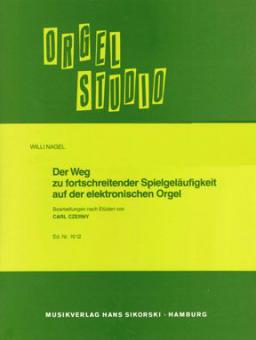 Der Weg zu fortschreitender Spielgeläufigkeit auf der elektronischen Orgel 