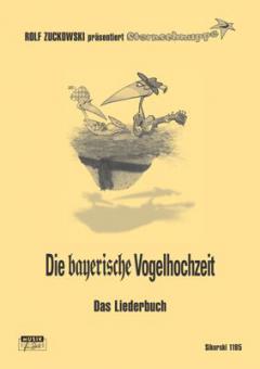 Die bayerische Vogelhochzeit 
