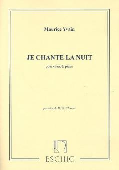 Je Chante La Nuit, pour Chant et Piano 