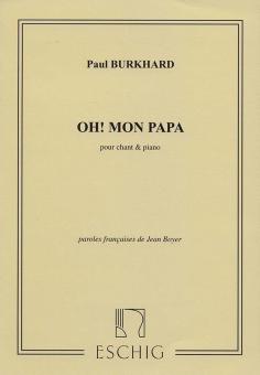 Oh Mon Papa 
