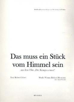 Das muss ein Stück vom Himmel sein 