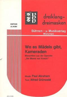 Wo es Mädels gibt, Kamaraden 