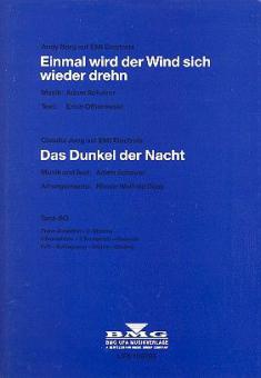 Einmal wird der Wind/Das Dunkel 