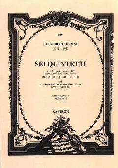 Sei Quintetti Op. 57 Vol.2 (opera grande, 1799, G.413-414-415-416-417-418) 