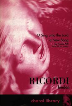 O Sing unto the Lord a New Song 