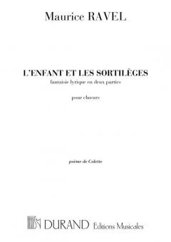L'enfant et Les Sortileges Fantaisie Lyrique Ed De 