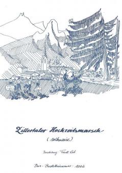 Zillertaler Hochzeitsmarsch 