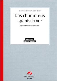 Das Chunnt Eus Spanisch Vor 