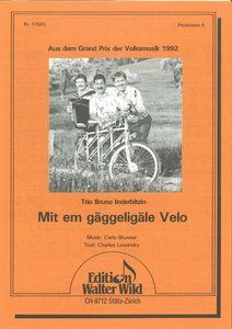 Mit em gäggeligäle Velo 
