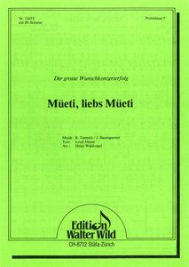 Müeti, liebs Müeti 