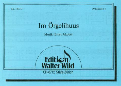 Im Örgelihuus 