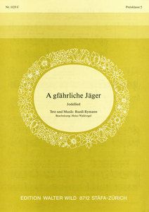 A gfährliche Jäger 