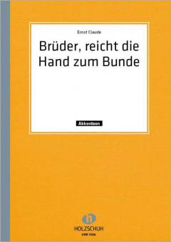 Brüder, reicht die Hand zum Bunde 