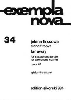 Far Away Op. 48 