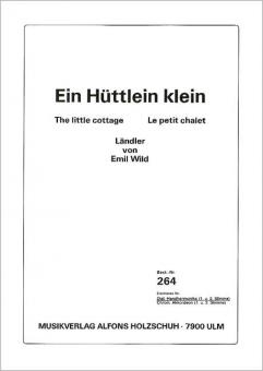Ein Hüttlein klein 