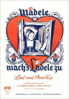 Mädele, mach's Lädele zu 