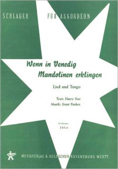 Wenn in Venedig Mandolinen erklingen 