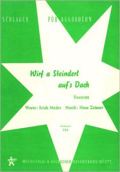 Wirf a Steinderl auf's Dach 