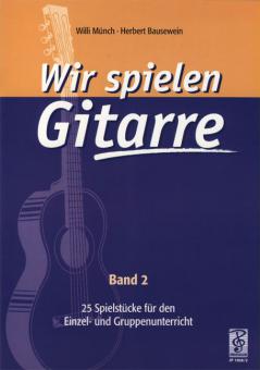 Wir spielen Gitarre 2 