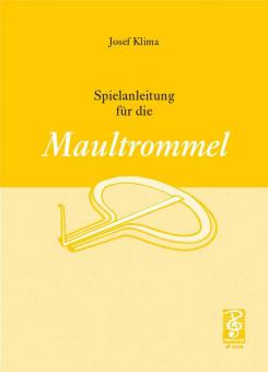 Spielanleitung für die Maultrommel 