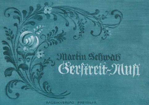 Gerstreit-Musi 