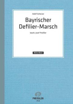 Bayrischer Defilier-Marsch 