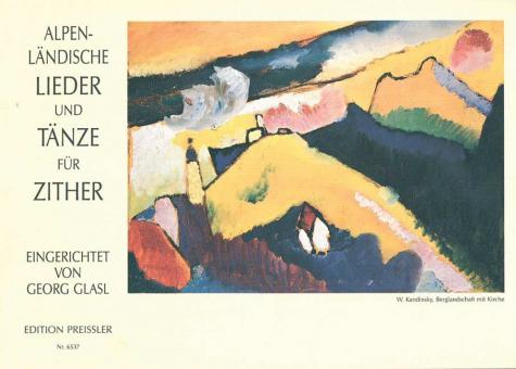 Alpenländische Lieder und Tänze 