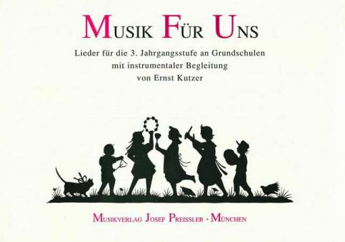 Musik für uns 3.jgst. 