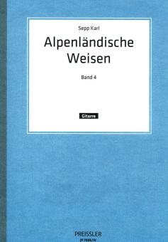 Alpenländische Weisen 4 