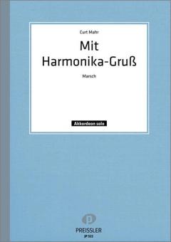 Mit Harmonika-Gruß 